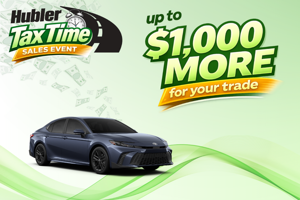 Hubler Toyota Tax Time Sales Event