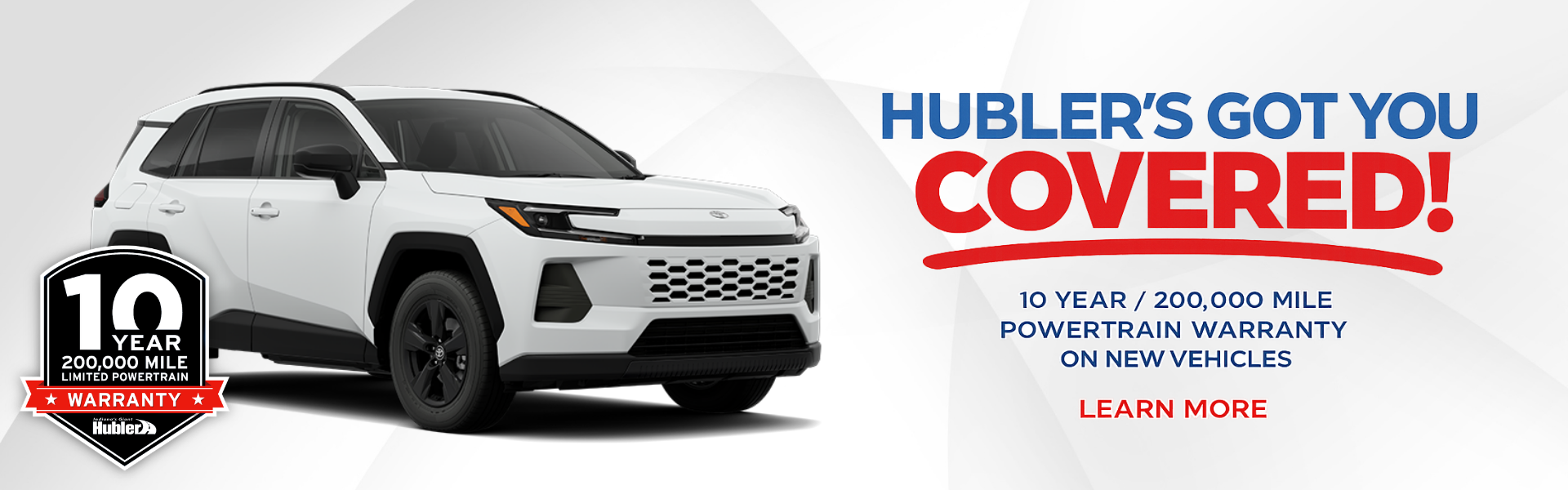 Hubler 10 year, 200,000 mile Powertrain Warranty.