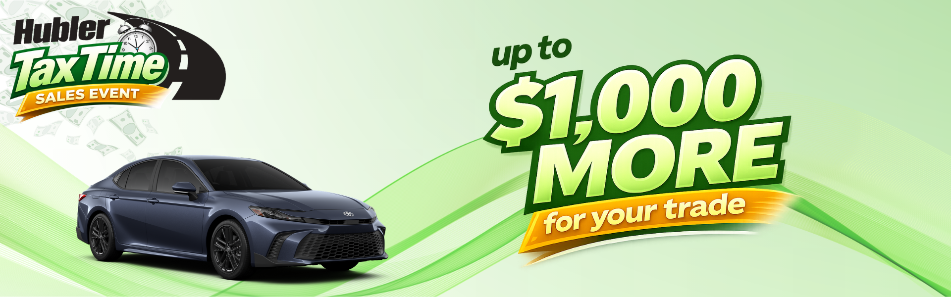 Hubler Toyota Tax Time Sales Event